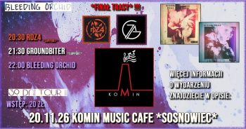 Koncert: Bleeding Orchid – 39 DNI TOUR II – RDZ4 – Groundbiter w Komin Music Cafe