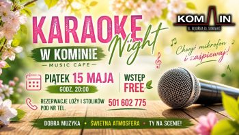 KARAOKE NIGHT w Komin Music Cafe!