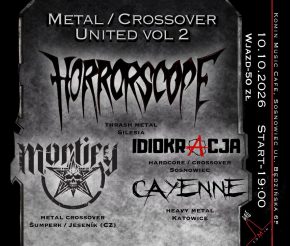Metal / Crossover United vol. 2 — Cayenne / Idiokracja / Mortify / Horrorscope