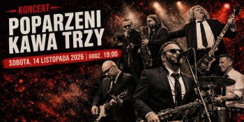 Poparzeni Kawą Trzy – Sosnowiec | Komin Music Cafe