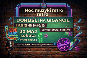🎶Retro Music Party🎶 – Dorośli Na Gigancie