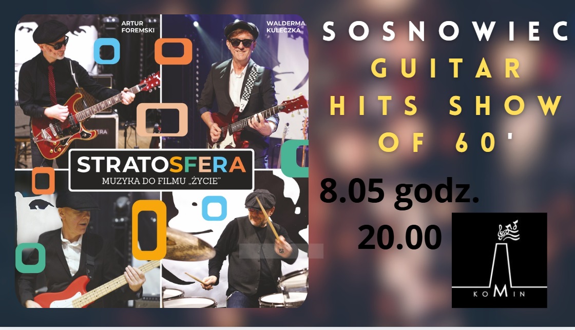 Plakat koncertu Stratosfera – instrumentalne gitarowe hity lat 60. w Komin Music Cafe w Sosnowcu